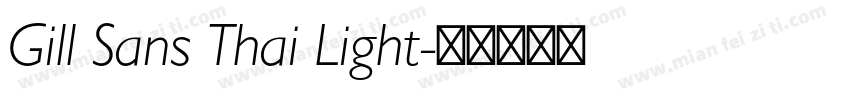 Gill Sans Thai Light字体转换